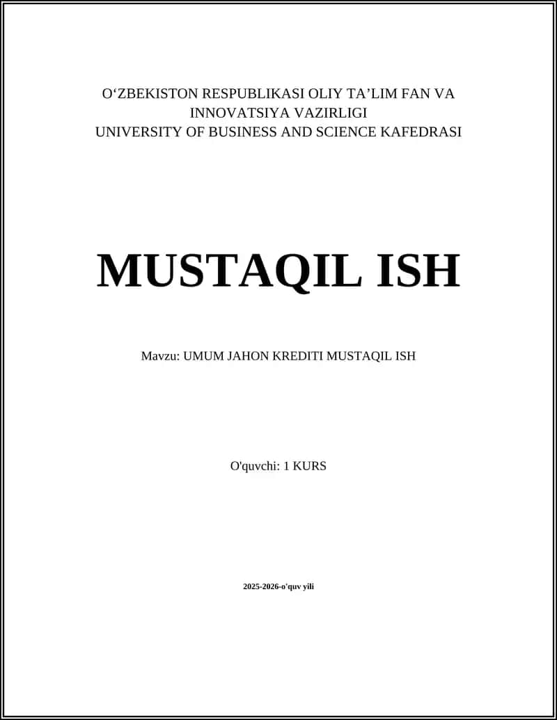 UMUM JAHON KREDITI MUSTAQIL ISH