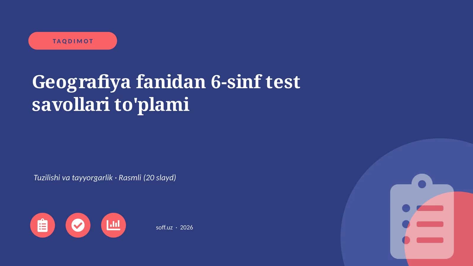 Geografiya fanidan 6-sinf test savollari to'plami