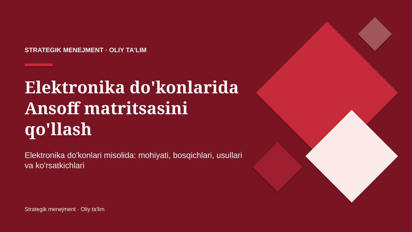 Elektronika do'konlarida Ansoff matritsasini qo'llash