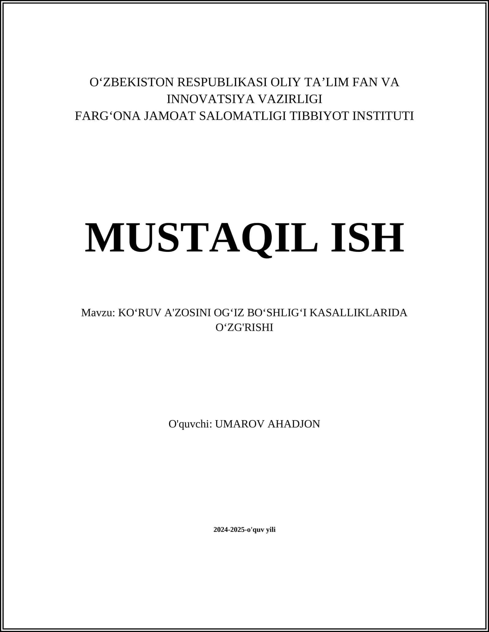 Ko‘ruv a'zosini og‘iz bo‘shlig‘i kasalliklarida o‘zg‘rishi