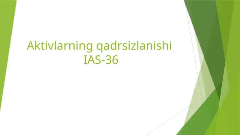 Aktivlarning qadrsizlanishi IAS-36