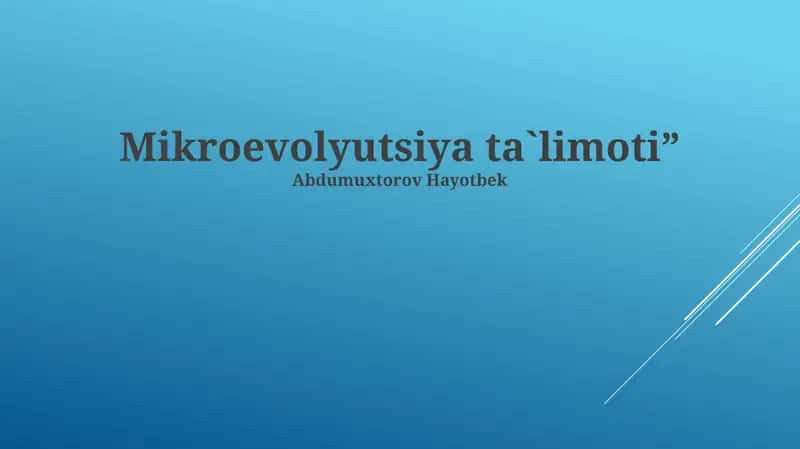 Mikroevolyutsiya ta`limoti