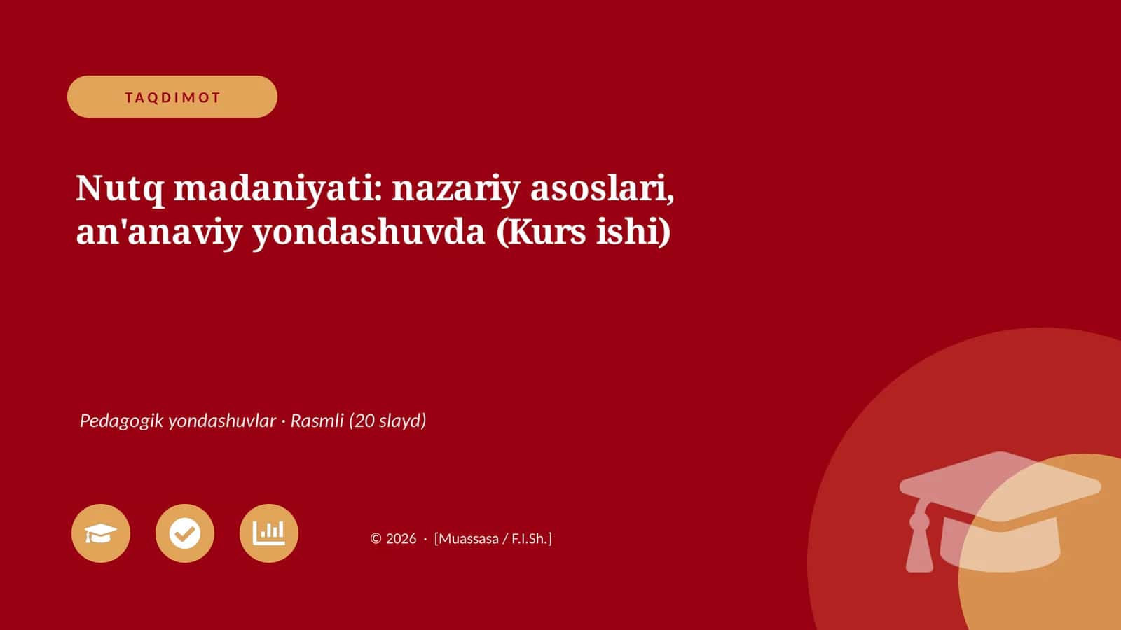Nutq madaniyati: nazariy asoslari, an'anaviy yondashuvda (Kurs ishi)