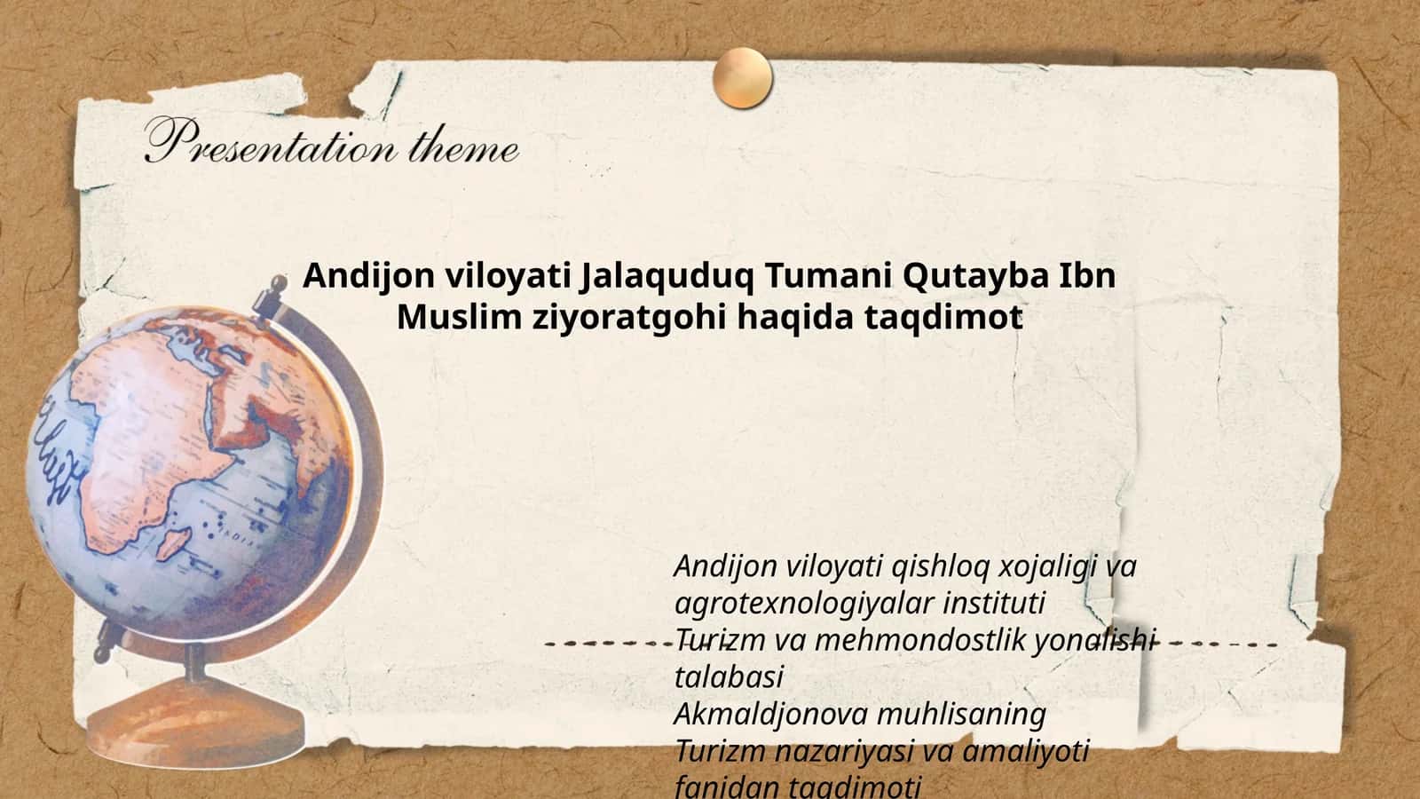 Qutayba Ibn Muslim ziyoratgohi haqida taqdimot
