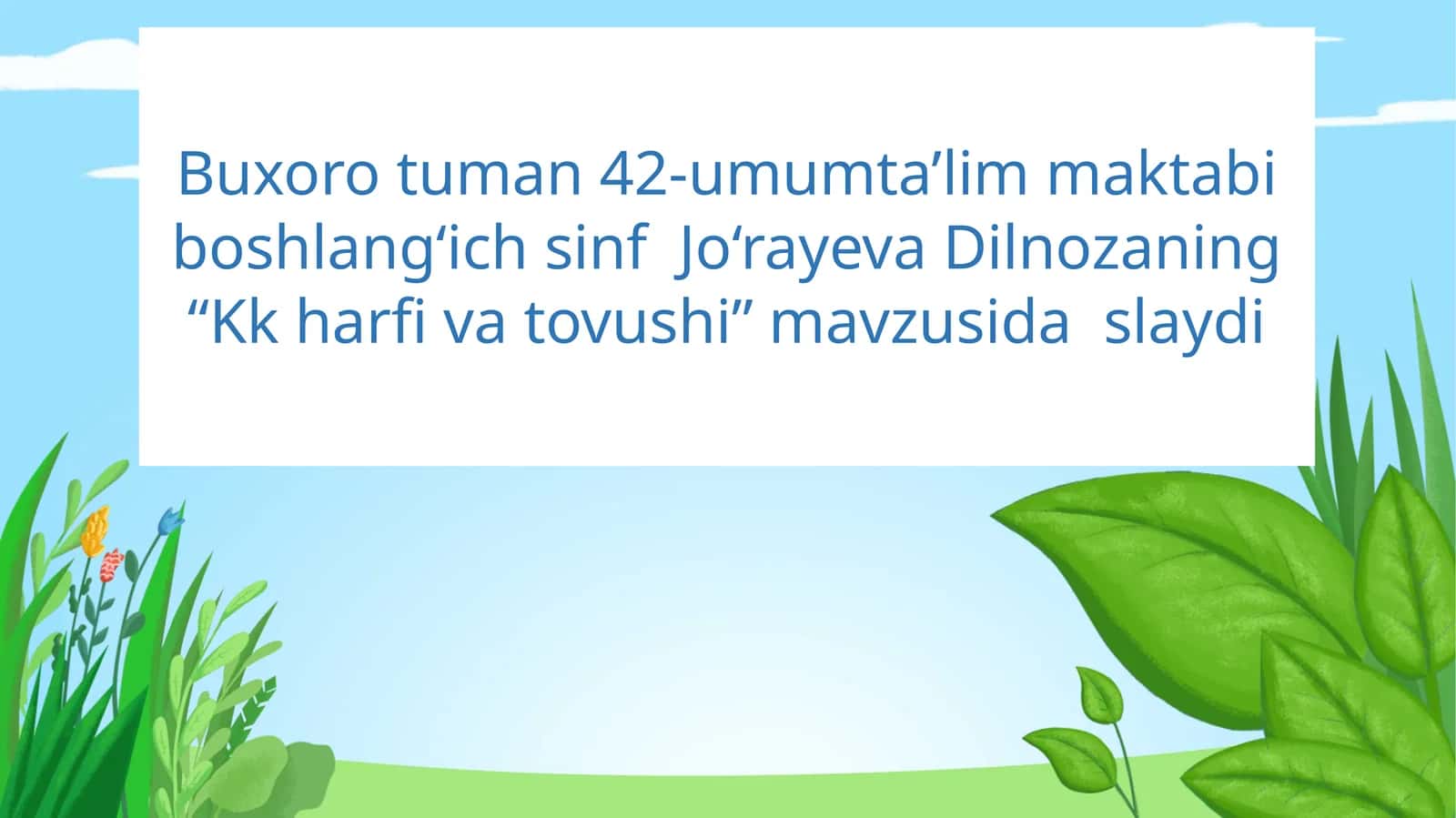 Kk harfi va tovushi