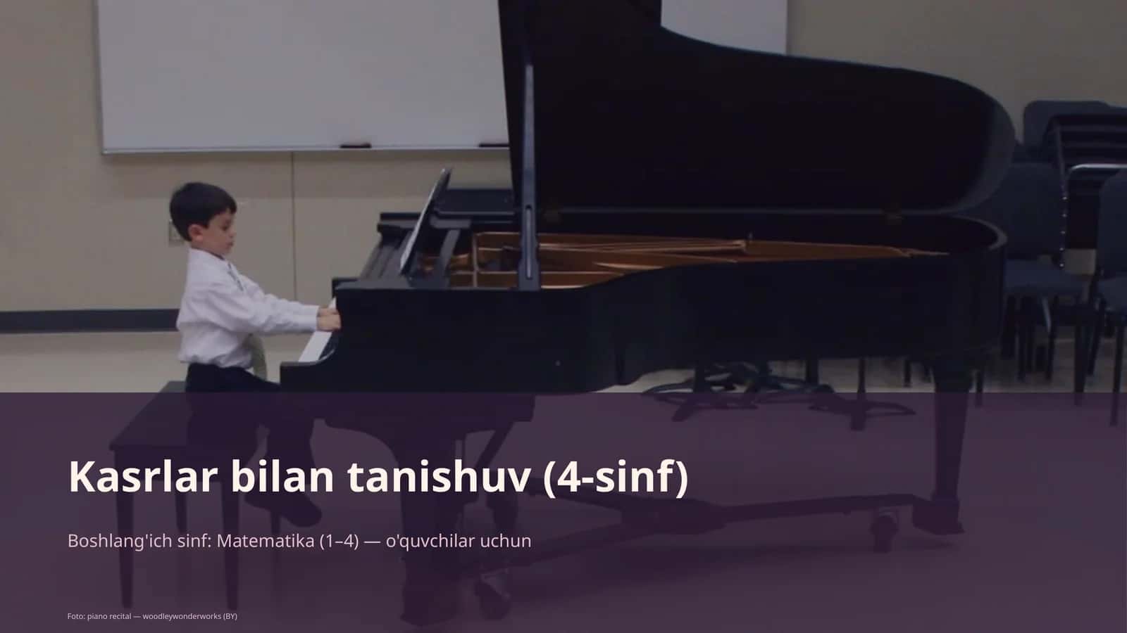 Kasrlar bilan tanishuv (4-sinf)