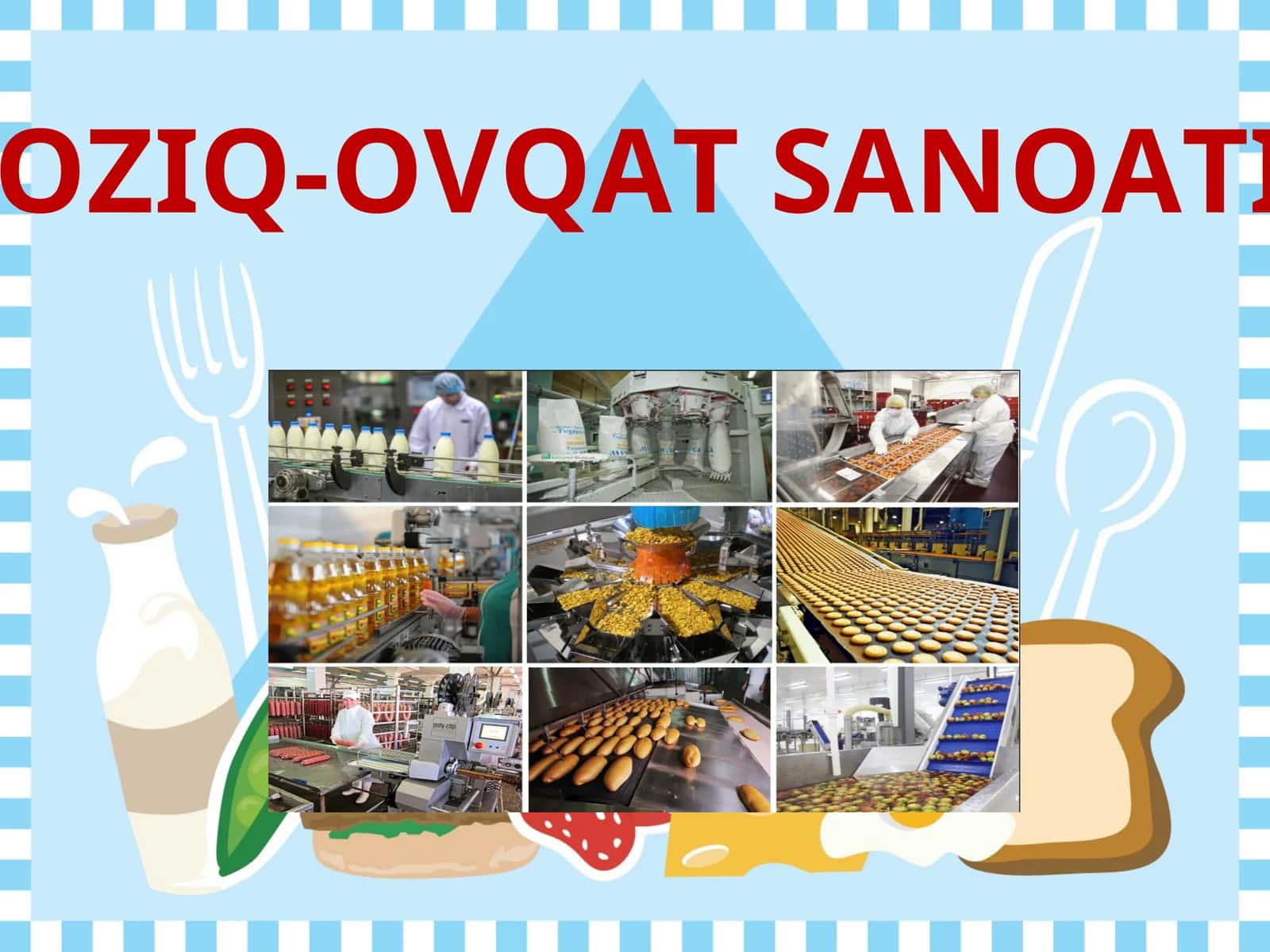 Oziq-ovqat sanoati
