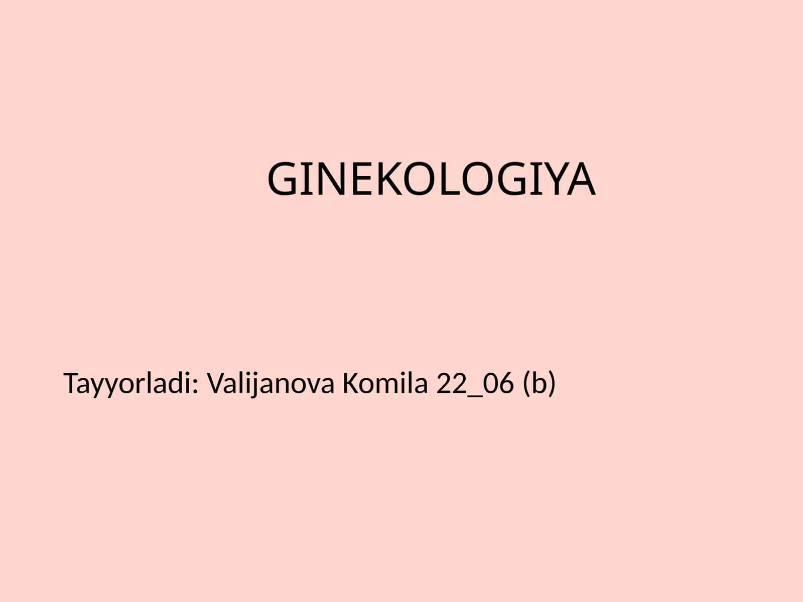 GINEKOLOGIYA