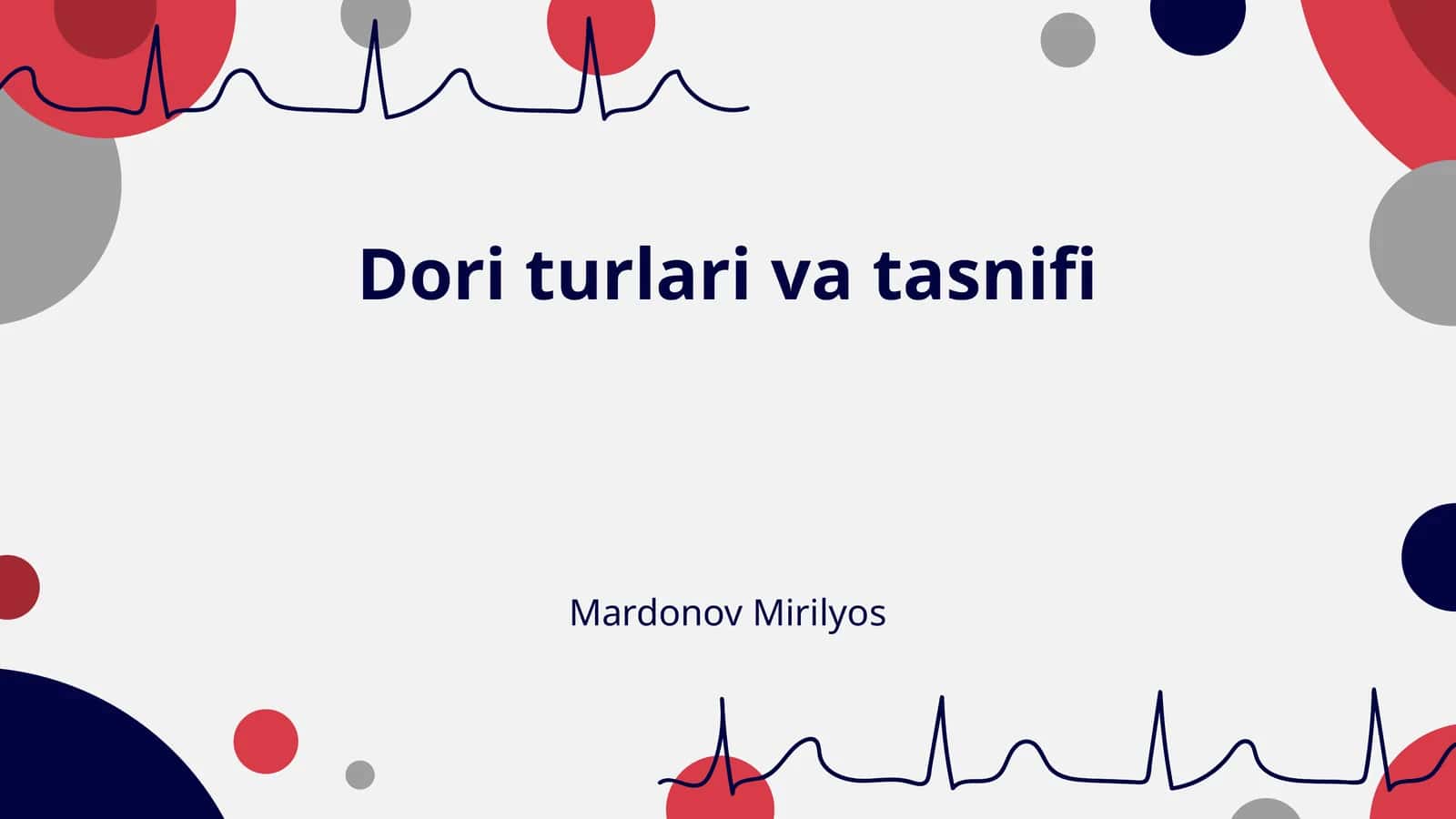 Dori turlari va tasnifi