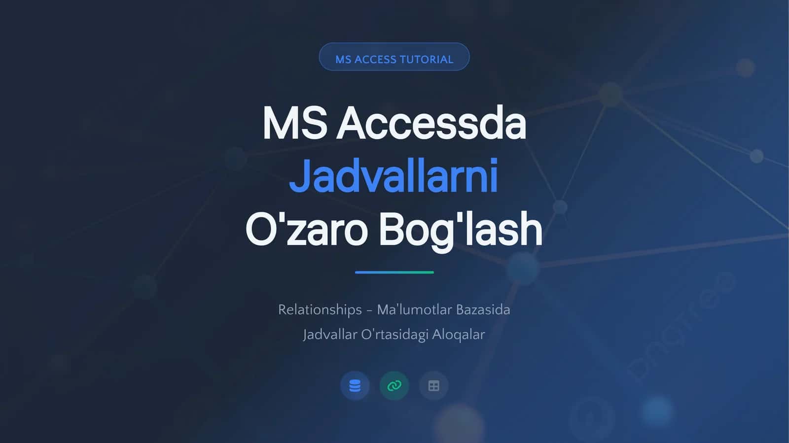 MS ACCESS TUTORIAL