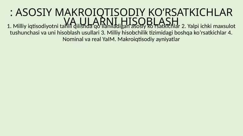 ASOSIY MAKROIQTISODIY KO’RSATKICHLAR VA ULARNI HISOBLASH