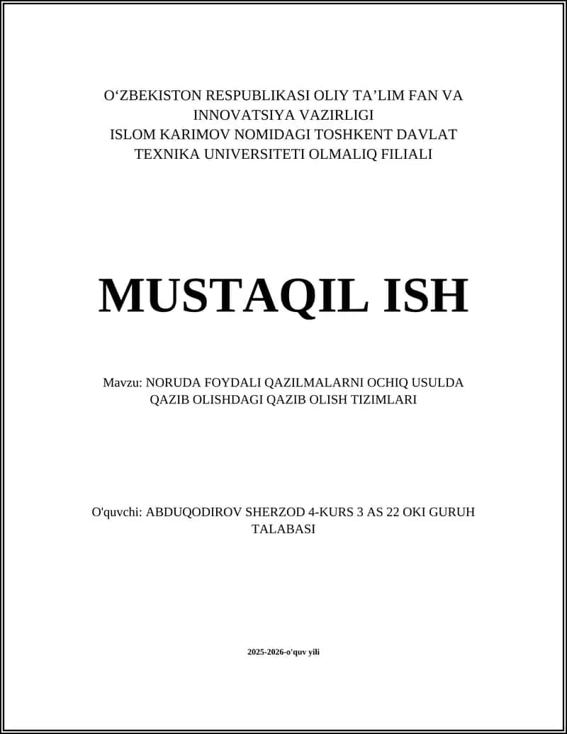 NORUDA FOYDALI QAZILMALARNI OCHIQ USULDA QAZIB OLISHDAGI QAZIB OLISH TIZIMLARI