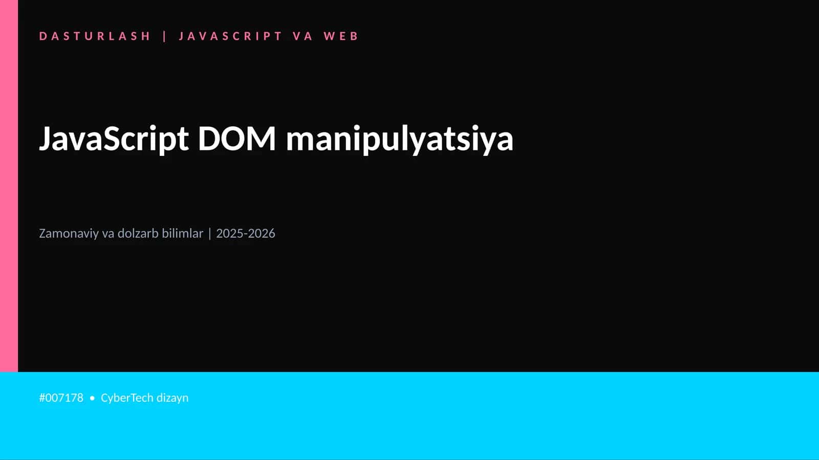DASTURLASH | JAVASCRIPT VA WEB