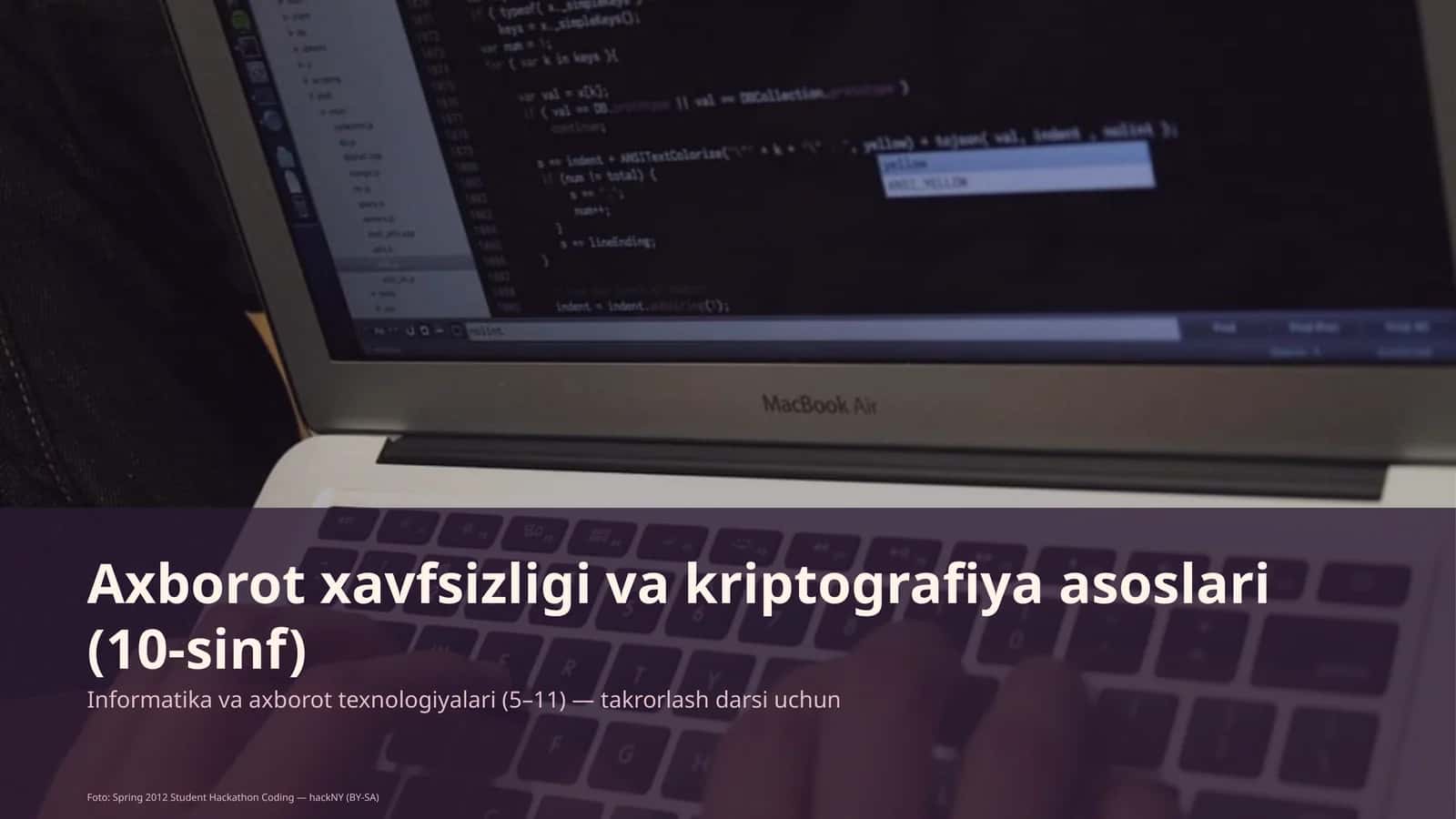 Axborot xavfsizligi va kriptografiya asoslari (10-sinf)