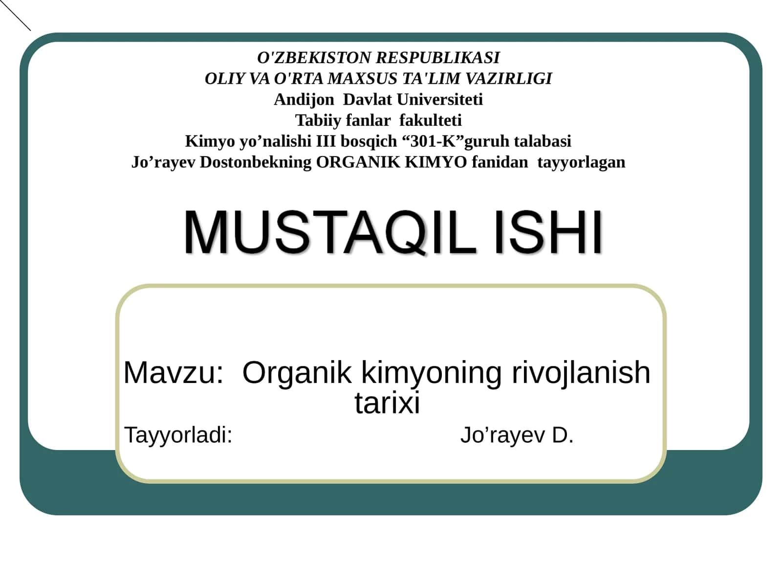 Mavzu: Organik kimyoning rivojlanish tarixi