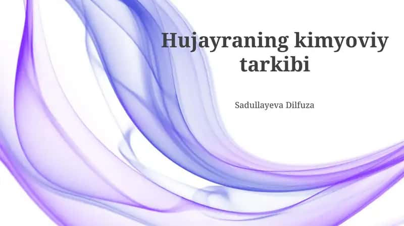 Hujayraning kimyoviy tarkibi