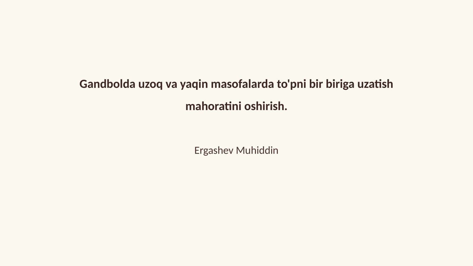 Gandbolda to'pni bir biriga uzatish mahoratini oshirish