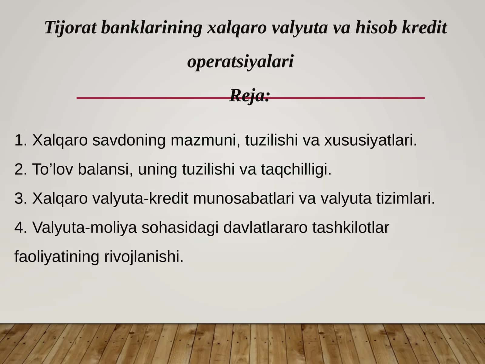 Tijoratbanklarining xalqaro valyuta va hisob-kredit operatsiyalari