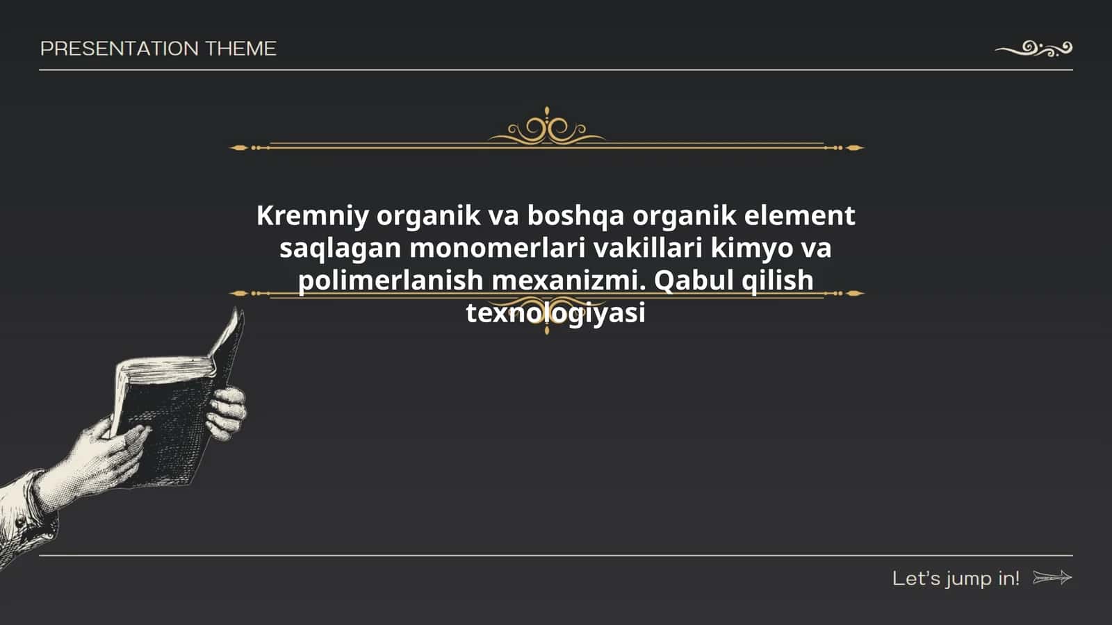 Kremniy organik va boshqa organik element saqlagan monomerlari vakillari kimyo va polimerlanish mexanizmi