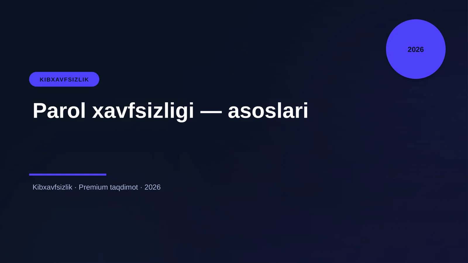 Parol xavfsizligi — asoslari
