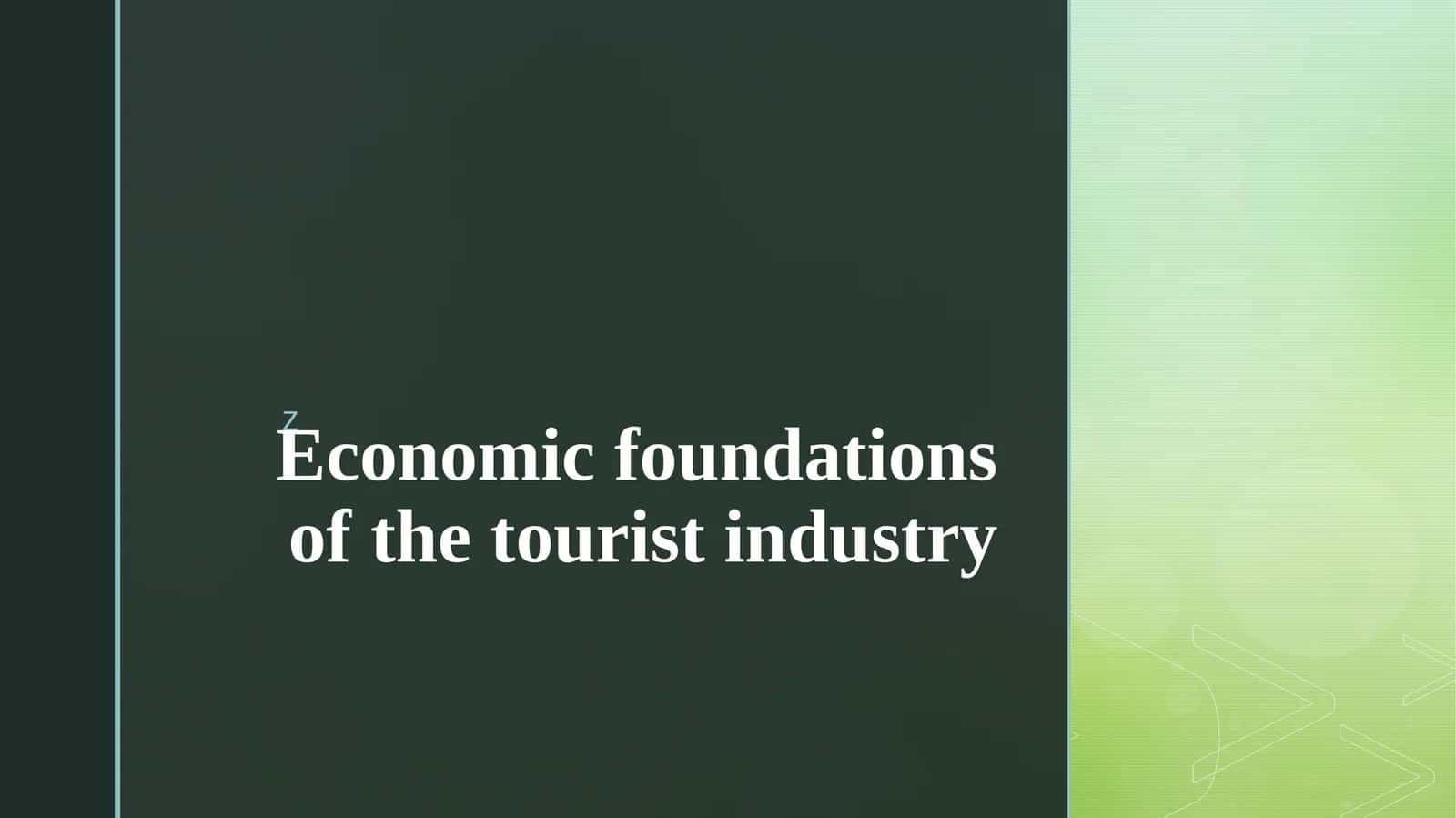 Tourism industry