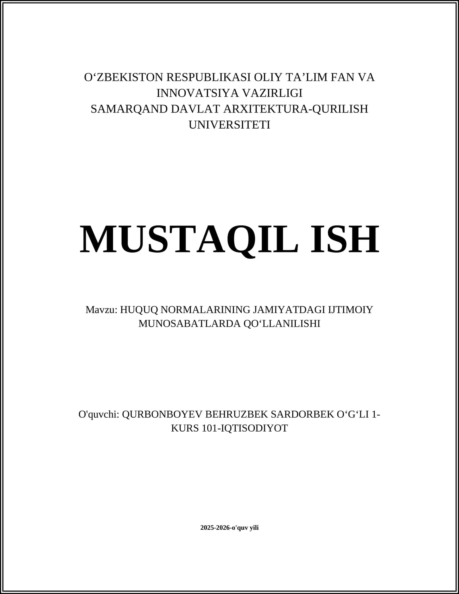 HUQUQ NORMALARINING JAMIYATDAGI IJTIMOIY MUNOSABATLARDA QOʻLLANILISHI