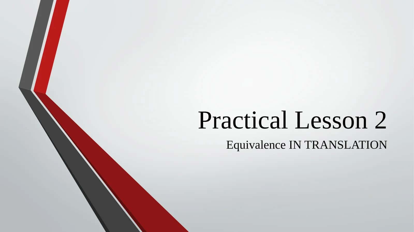 Practical Lesson 2