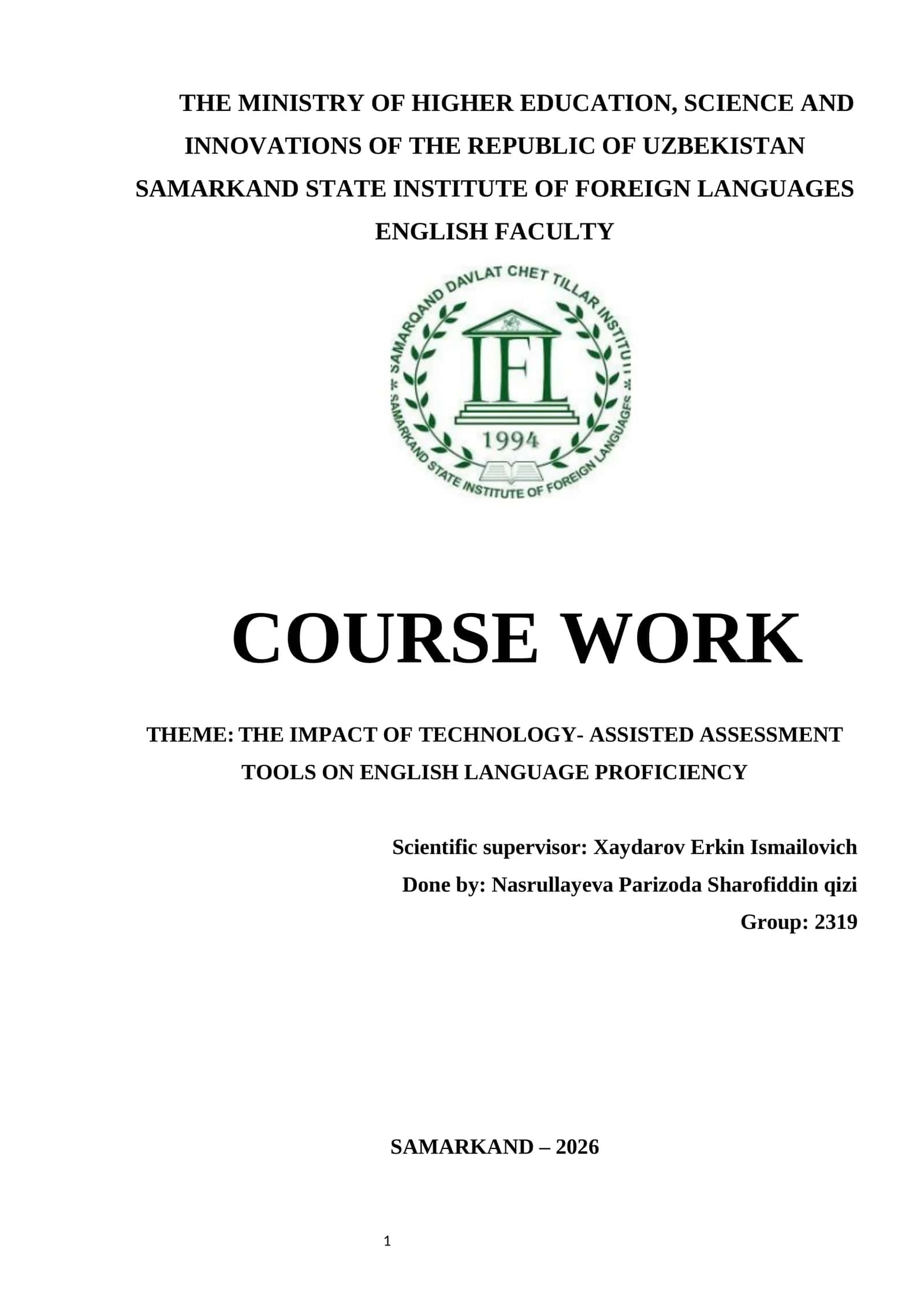 THE IMPACT OF TECHNOLOGY- ASSISTED ASSESSMENT TOOLS ON ENGLISH LANGUAGE PROFICIENCY