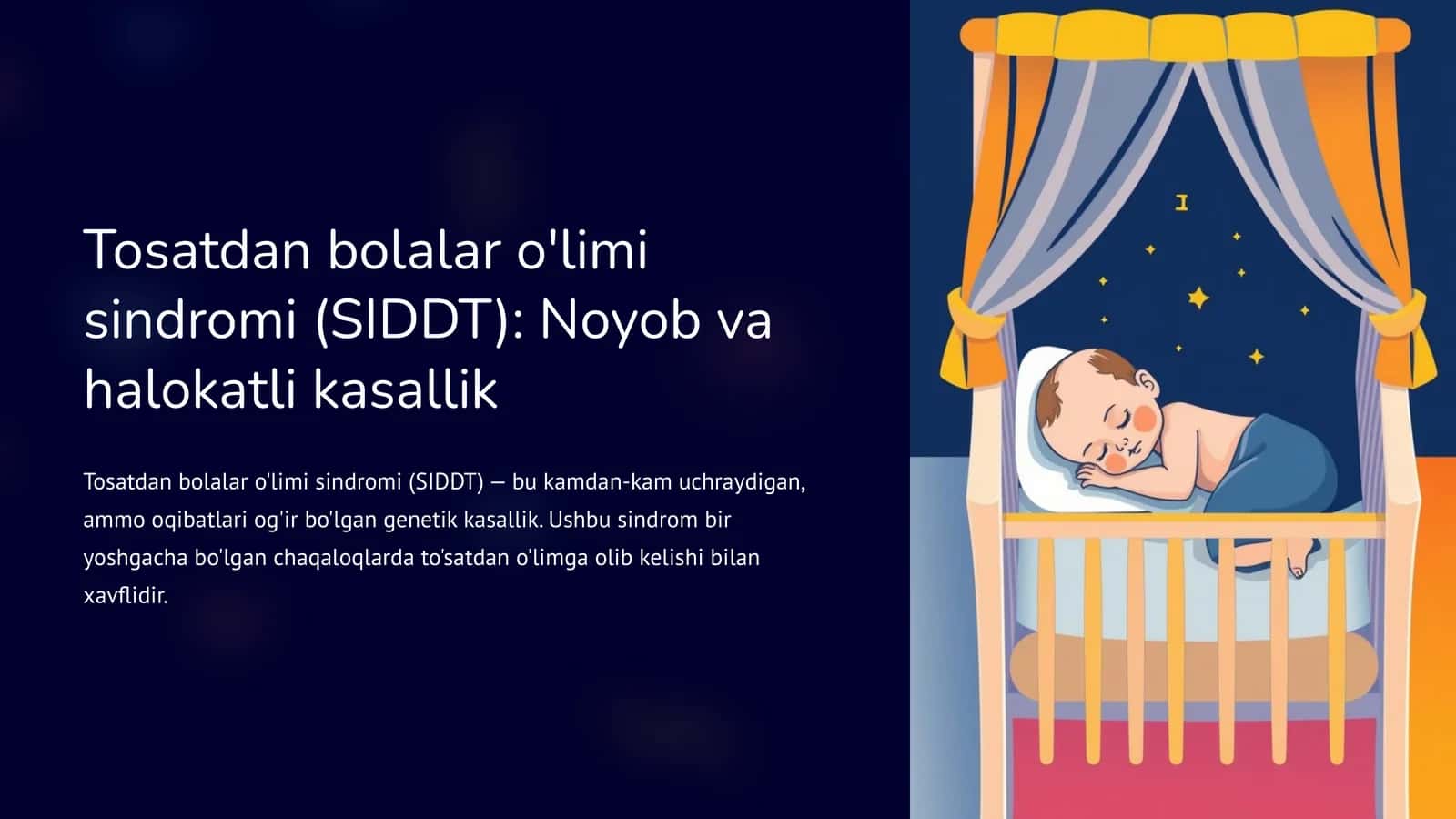 Tosatdan bolalar o'limi sindromi (SIDDT). Noyob va halokatli kasallik