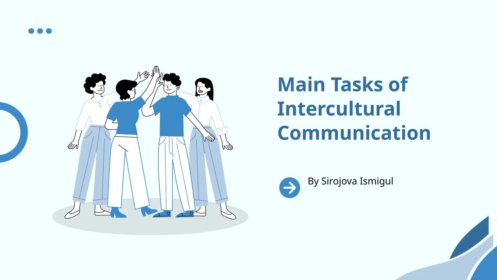 Main Tasks of Intercultural Communication