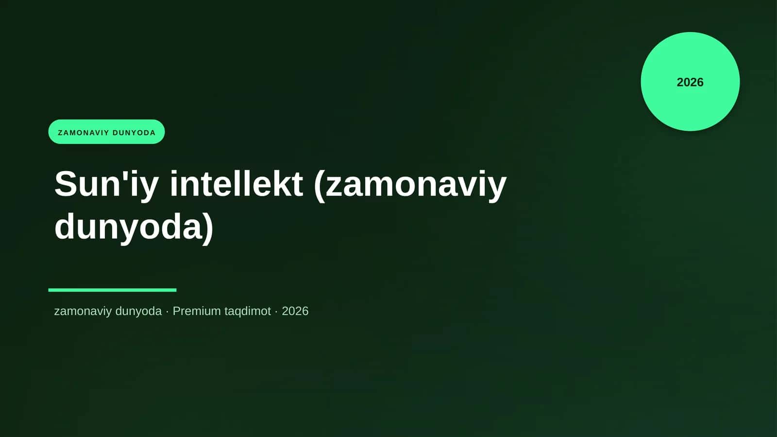 Sun'iy intellekt (zamonaviy dunyoda)