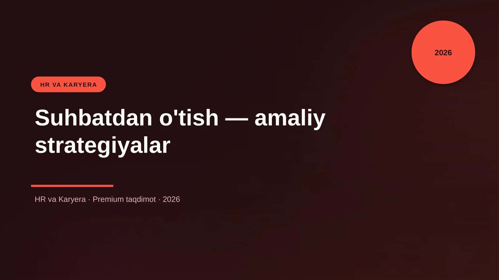 Suhbatdan o'tish — amaliy strategiyalar