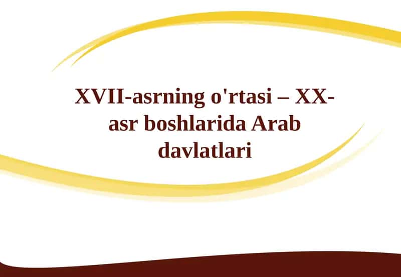 Arap Dünya Siyasi Durumu