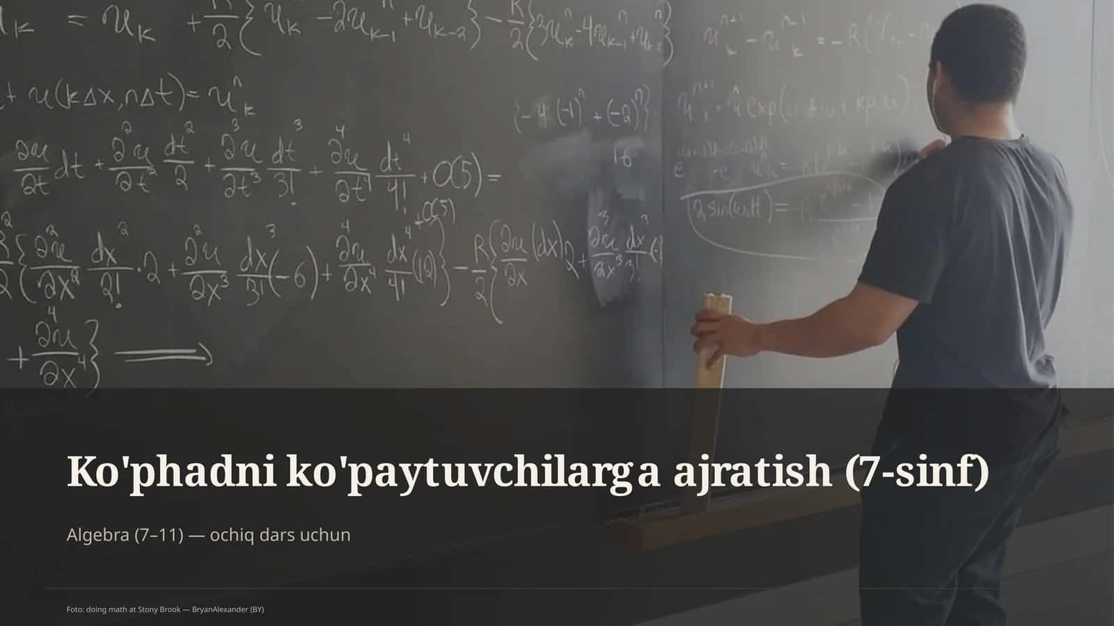 Ko'phadni ko'paytuvchilarga ajratish (7-sinf)
