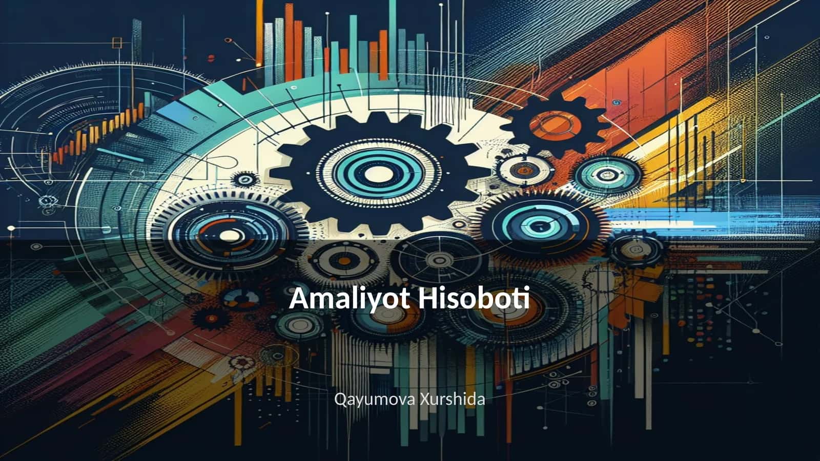 Amaliyot Hisoboti