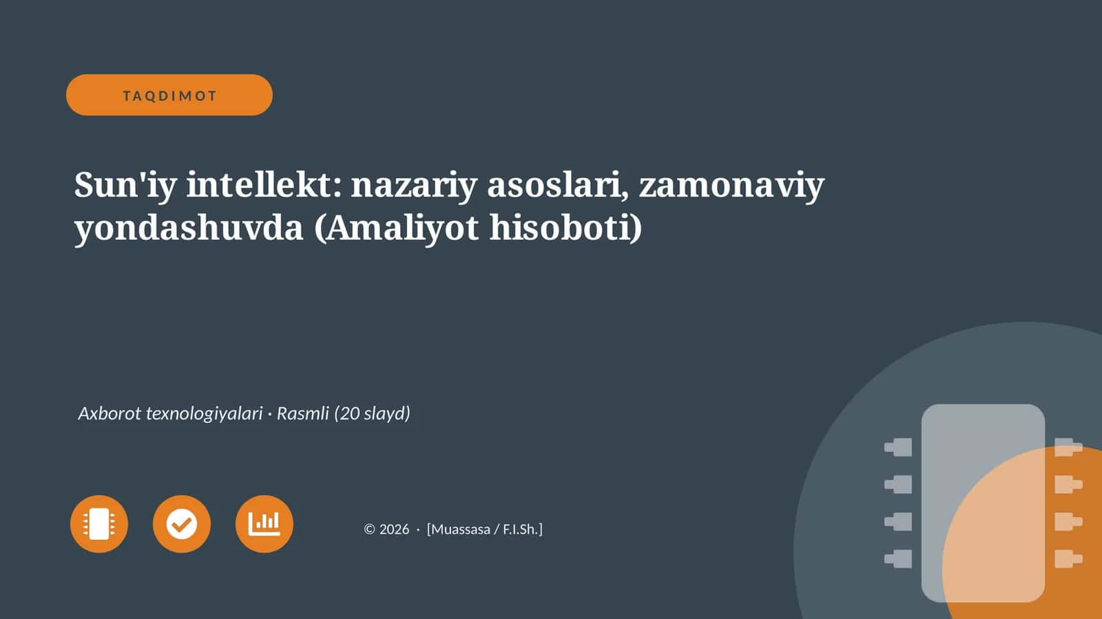 Sun'iy intellekt: nazariy asoslari, zamonaviy yondashuvda (Amaliyot hisoboti)