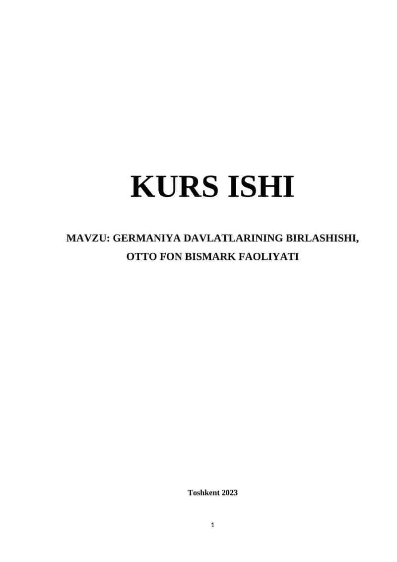 GERMANIYA DAVLATLARINING BIRLASHISHI, OTTO FON BISMARK FAOLIYATI