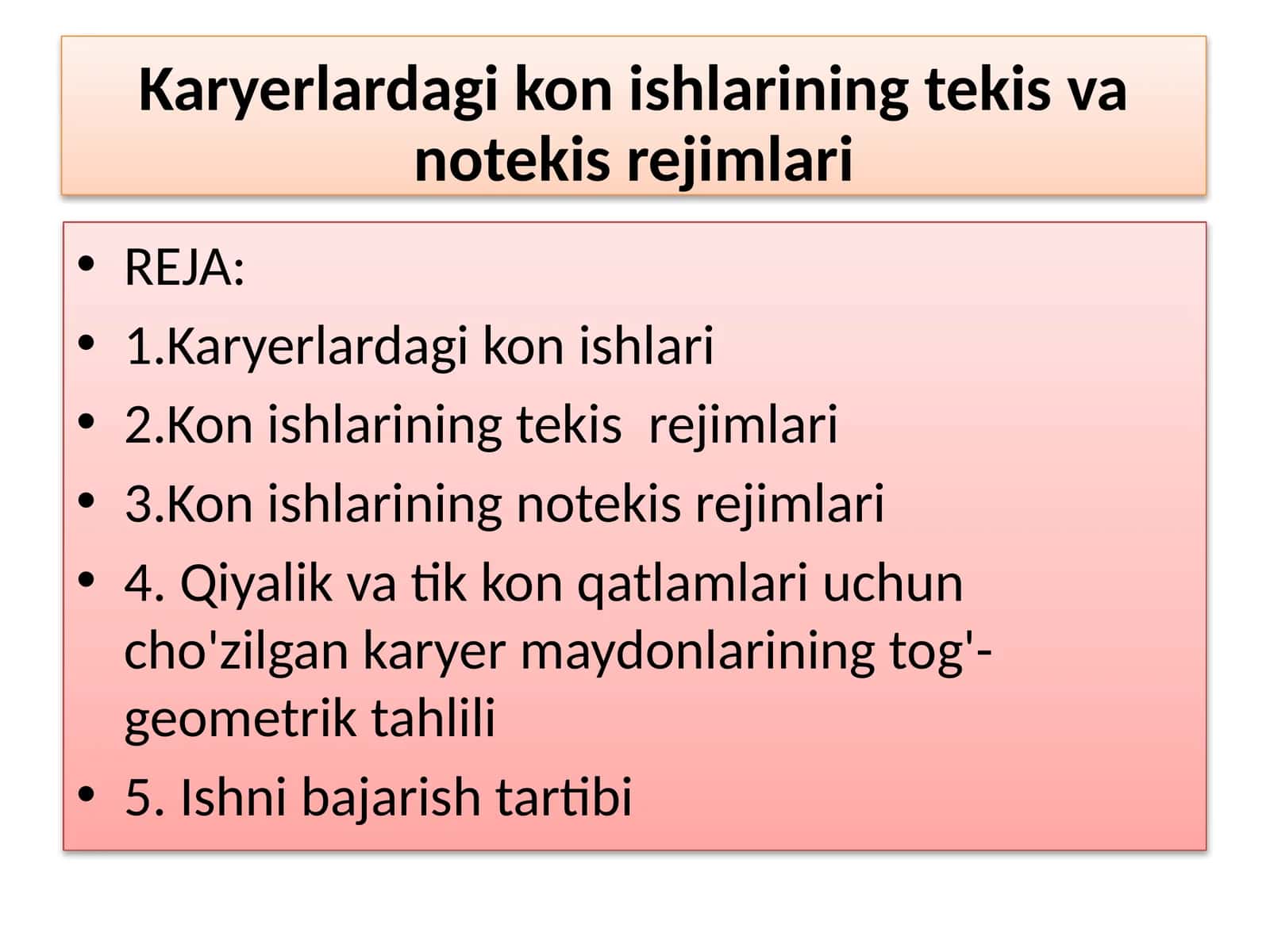 Karyerlardagi kon ishlarining tekis va notekis rejimlari