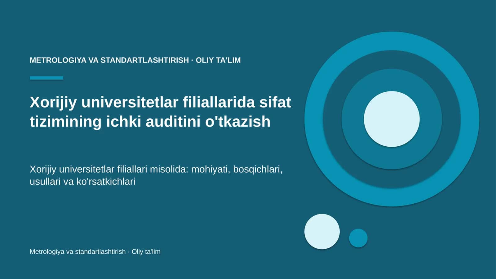 xorijiy universitetlar filiallarida sifat tizimining ichki auditini o'tkazish 4043