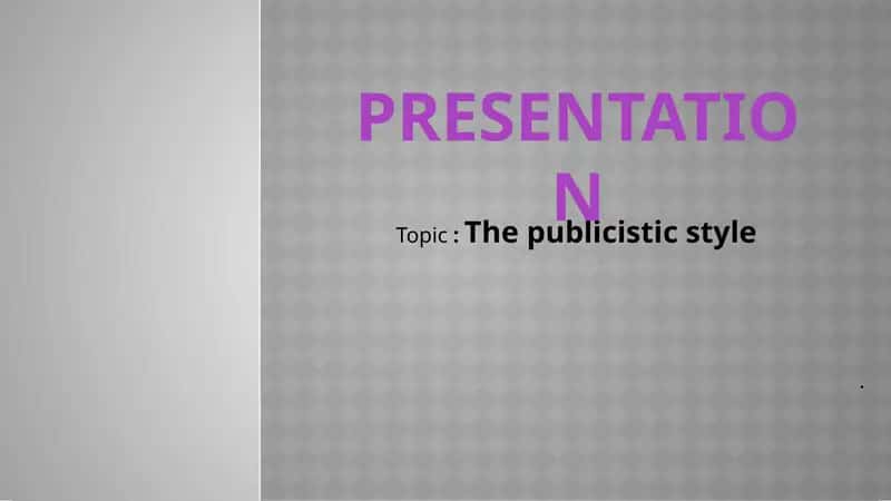 The publicistic style