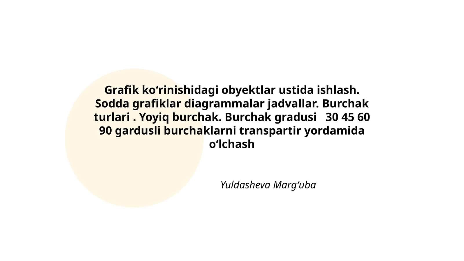 Grafik koʻrinishidagi obyektlar ustida ishlash