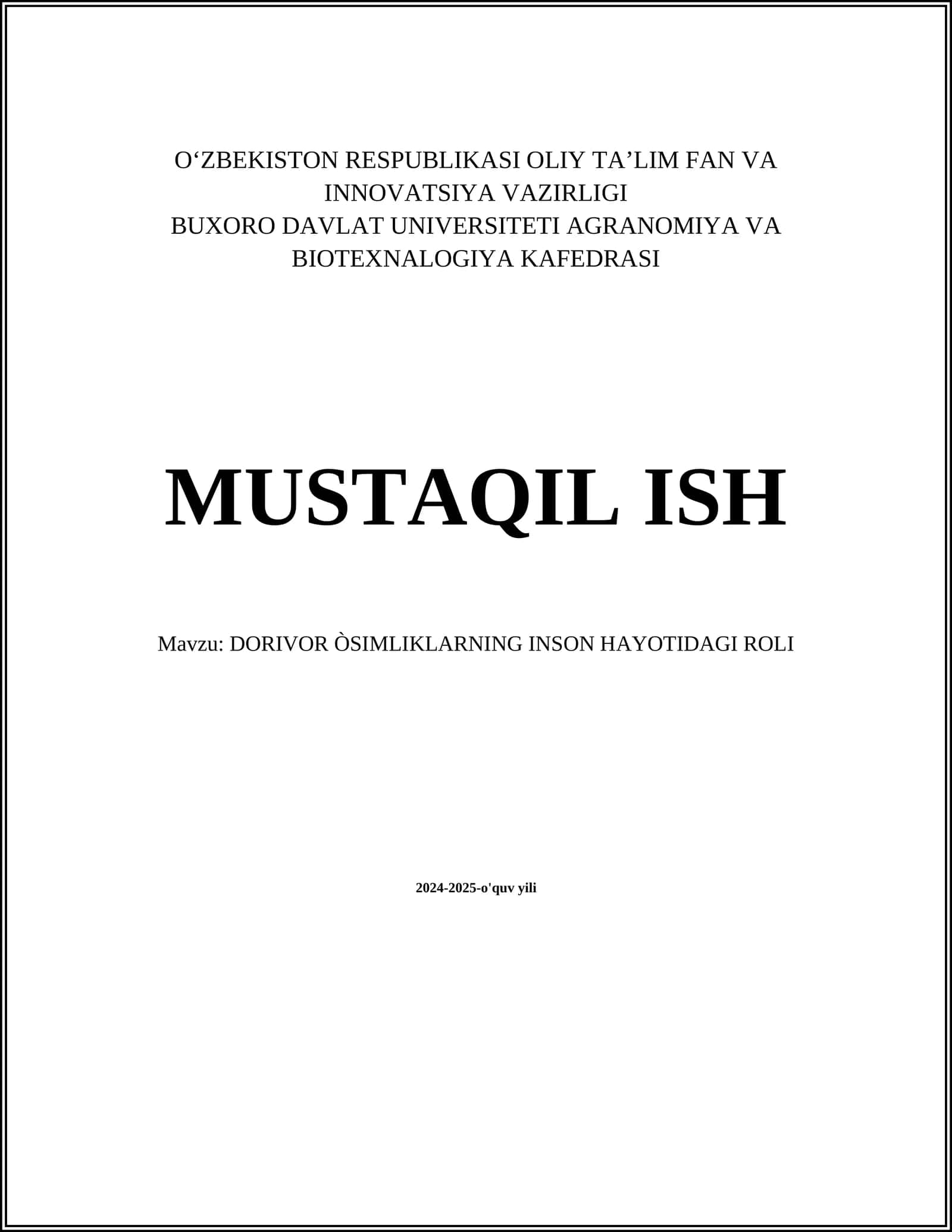 DORIVOR ÒSIMLIKLARNING INSON HAYOTIDAGI ROLI
