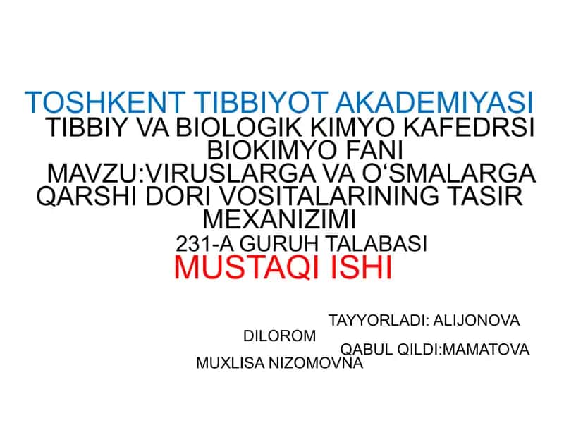 Viruslarga qarshi dori va oʻsmalarga qarshi dori vositalarining tasiri Mexanizimi