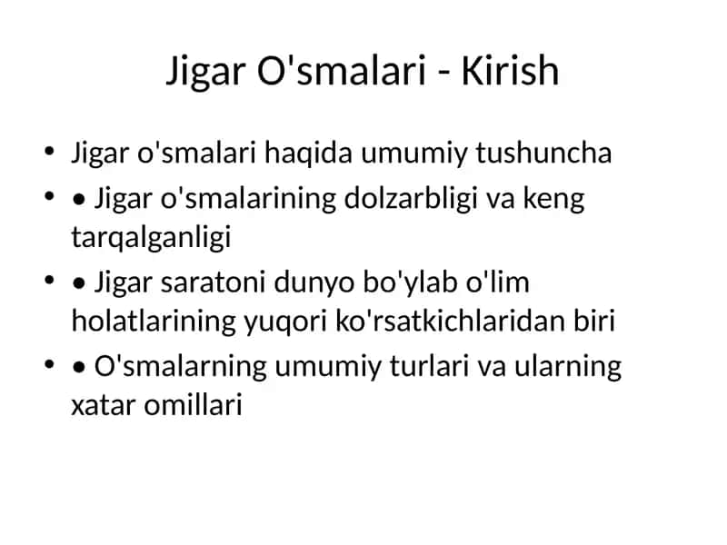 Jigar O'smalari Turlari