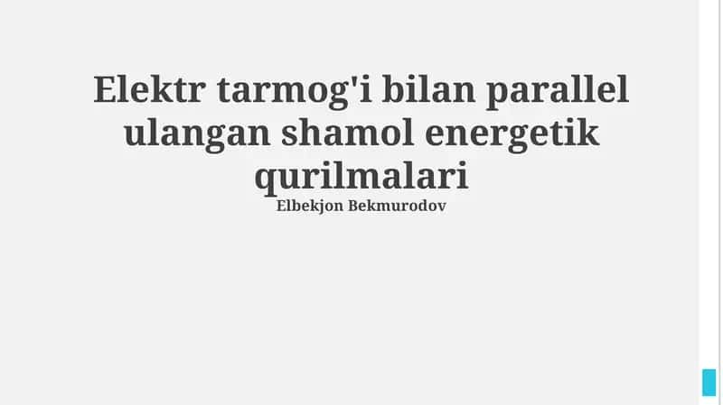Elektr tarmog'i bilan parallel ulangan shamol energetik qurilmalari