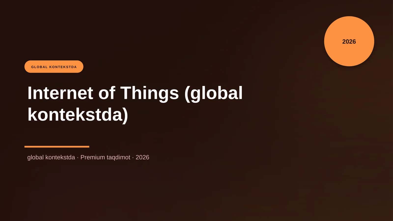Internet of Things (global kontekstda)