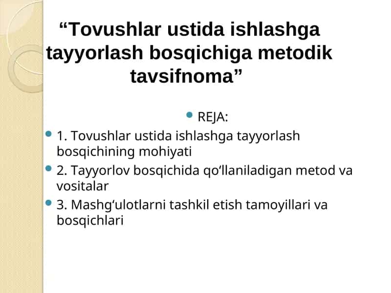 Tovushlar ustida ishlashga tayyorlash bosqichi