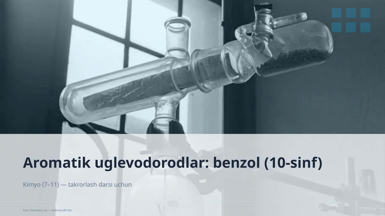 Aromatik uglevodorodlar: benzol (10-sinf)