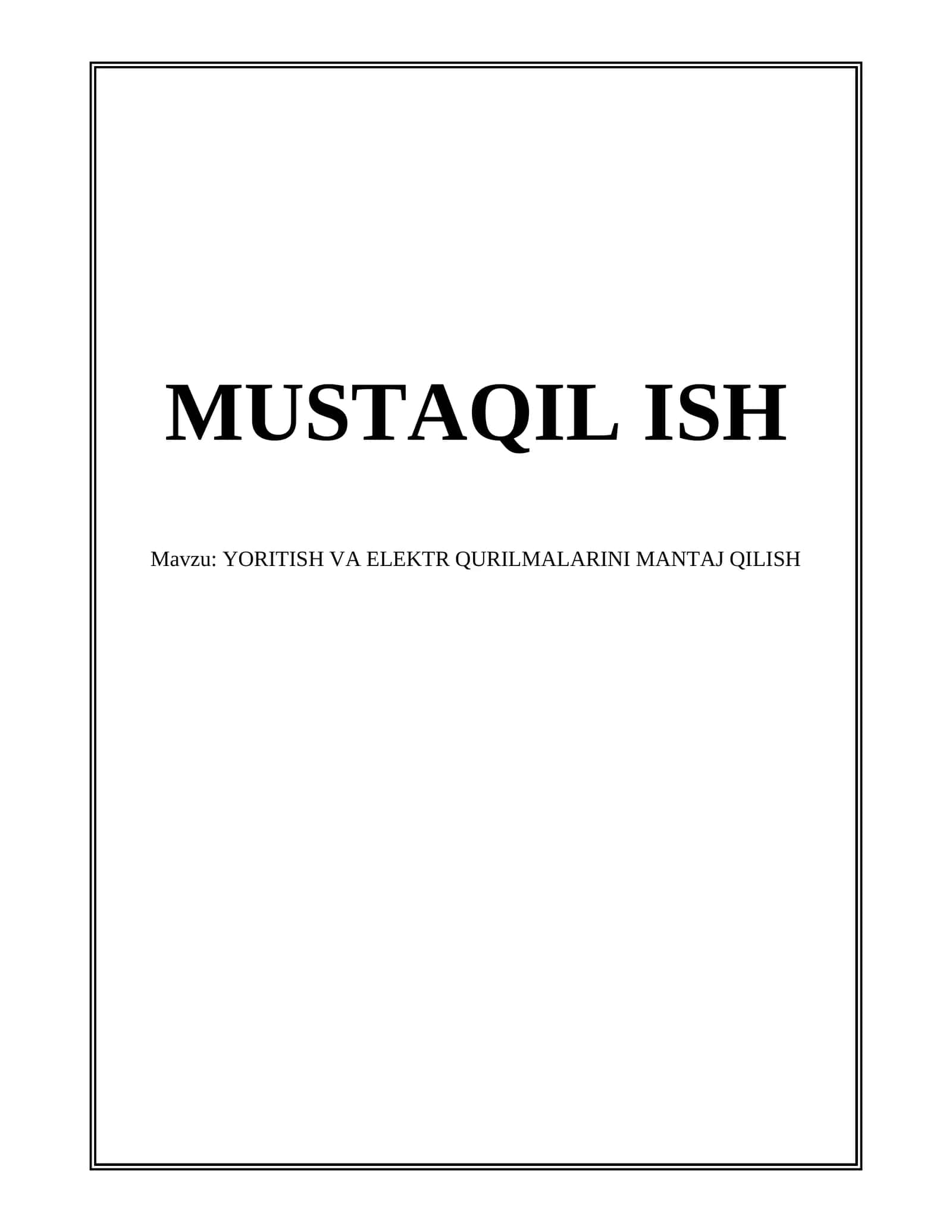 Yoritish va Elektr Qurilmalarini Mantaj Qilish