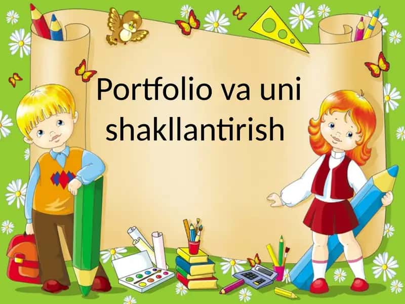 Bolalar bog’chasi bolalar uchun portfeli